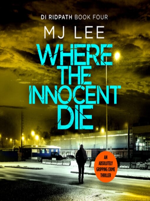 Title details for Where the Innocent Die by M J Lee - Available